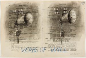William Kentridge; Verbs of Will