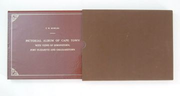 Bowler, TW; Pictorial Album Cape Town, with views of Simonstown, Port Elizabeth and Grahamstown