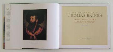 Carruthers, Jane and Arnold, Marion; The Life and Work of Thomas Baines