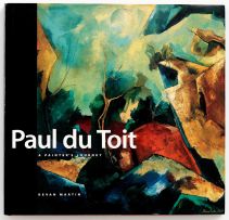 Martin, Kevan; Paul du Toit, A Painter's Journey