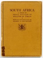 Chittenden, Gilbert E. (introduction); South Africa. A Series of Pencil Sketches by William M. Timlin