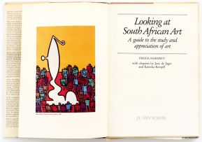 Harmsen, Frieda; Looking at South African Art. A Guide to the Study and Appreciation of Art