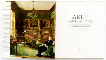 Stevenson, Michael; Art & Aspirations. The Randlords of South Africa and their Collections