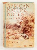 Selous, Frederick Courteney; African Nature Notes and Reminiscences
