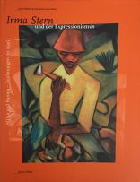 Hulsewig-Johnen, Jutta and Below, Irene; Irma Stern und der Expressionismus: Afrika und Europa, Bilder und Zeichnungen bis 1945