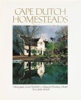 Various; Life at the Cape a Hundred Years Ago; Cape Dutch Houses and Farms; A Cape Camera; The Old Buildings of the Cape; 50 Cape Dutch Houses; Cape Dutch Homesteads