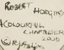 Robert Hodgins; A Colourful Character